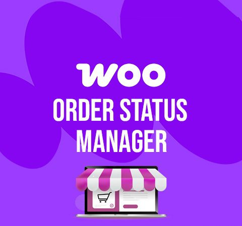 Order Status Manager for WooCommerce
